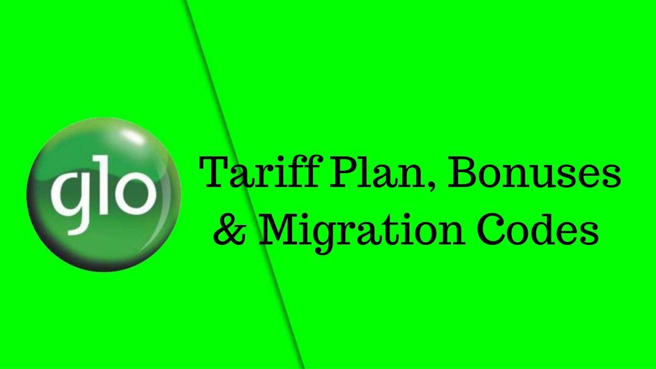 Glo Tariff Plan, migration codes