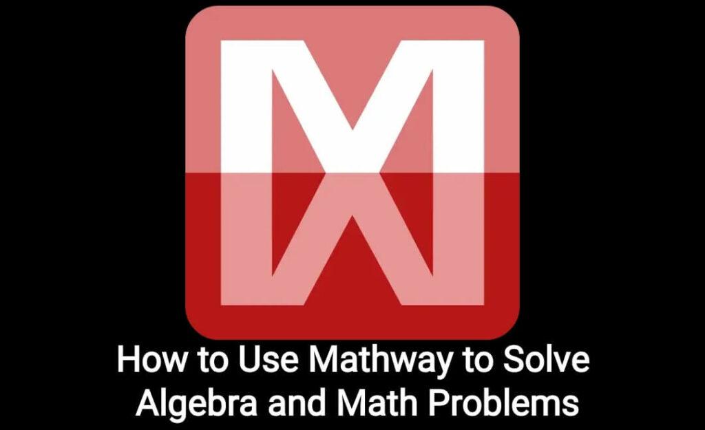 mathway-app-how-to-use-mathway-to-solve-algebra-and-math-problems-naijaonlineguide