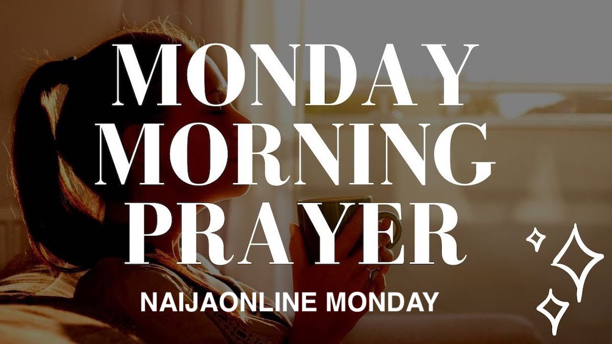 Monday Morning Prayers