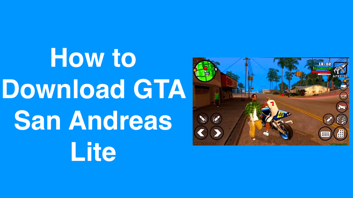 GTA SA Lite Apk Data Highly Compressed 200MB Download