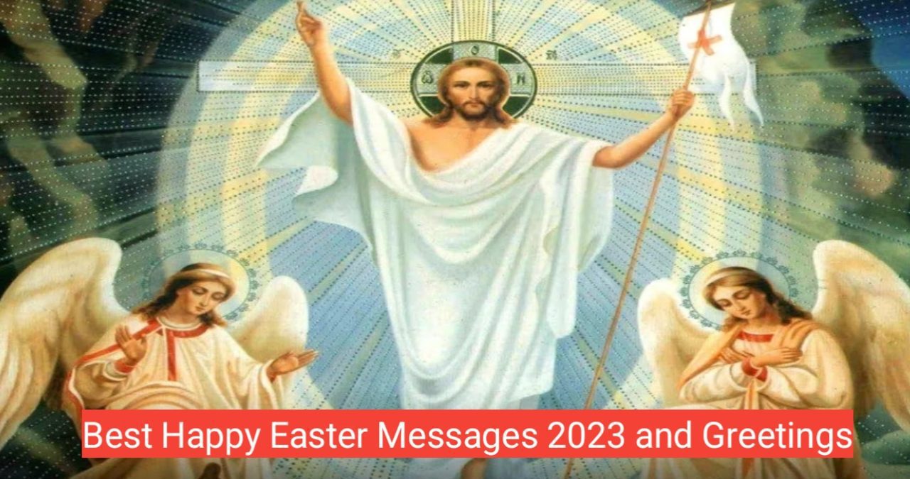 Best Happy Easter Messages 2023 and Greetings